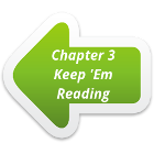 link to chapter 3 - Keep 'em reading