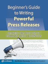 Free Beginner's Guide to Writing Powerful Press Releases - from eReleases