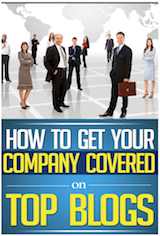 free eBook from eReleases - How to Get Your Company Covered on Top Blogs